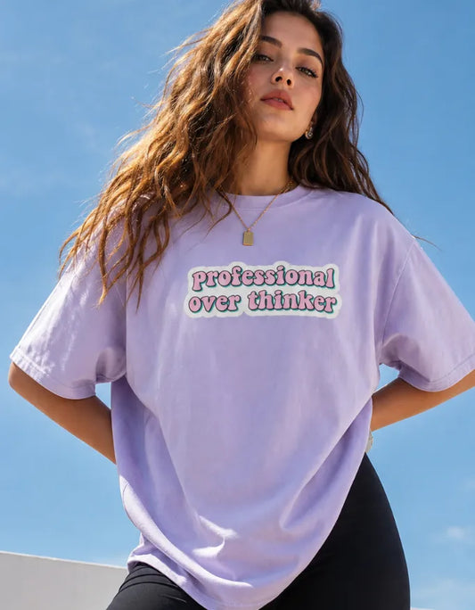 Professional Overthinker Oversized Tee